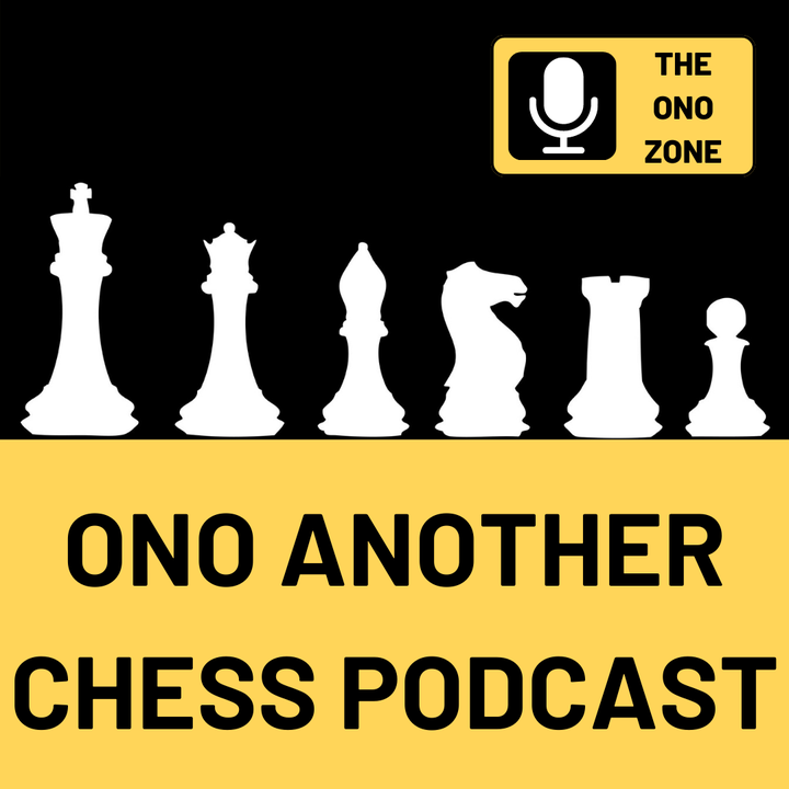 Cover Art for Ono Another Chess Podcast