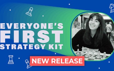 Everyone's First Strategy Kit
