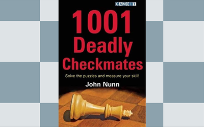 1001 Deadly Checkmates over a chess board pattern