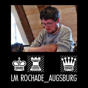 LM Rochade_Augsburg Lichess streamer picture