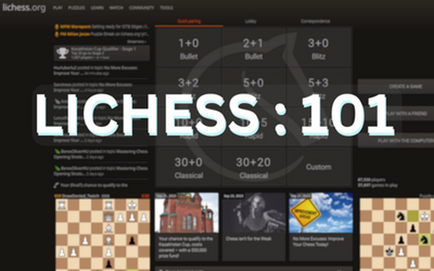 NoelStuder's Blog • How To Get The Most out Of Our Beloved Lichess • lichess .org