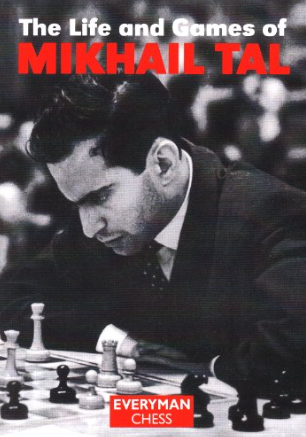 The life and games of Mikhail Tal.PNG